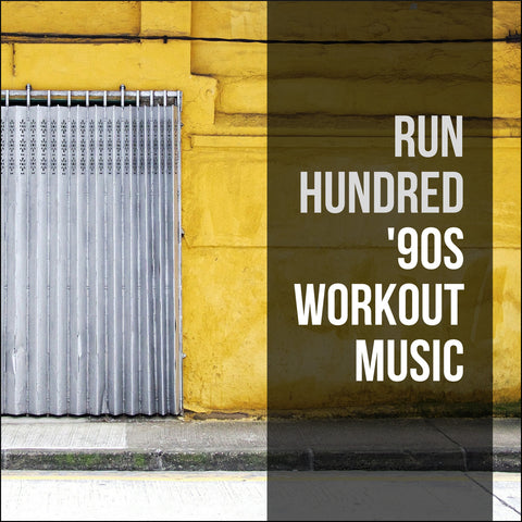 '90s Workout Music: The Top 100 Songs List & 20 Downloadable Remixes