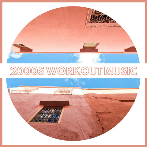 2000s Workout Music: The Top 100 Songs List & 20 Downloadable Remixes