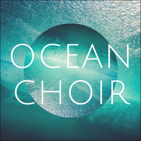 Ocean Choir (Digital Download)