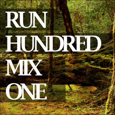 Run Hundred Mix One & 2 Bonus Albums (Digital Downloads)